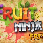 Fruit Ninja Free